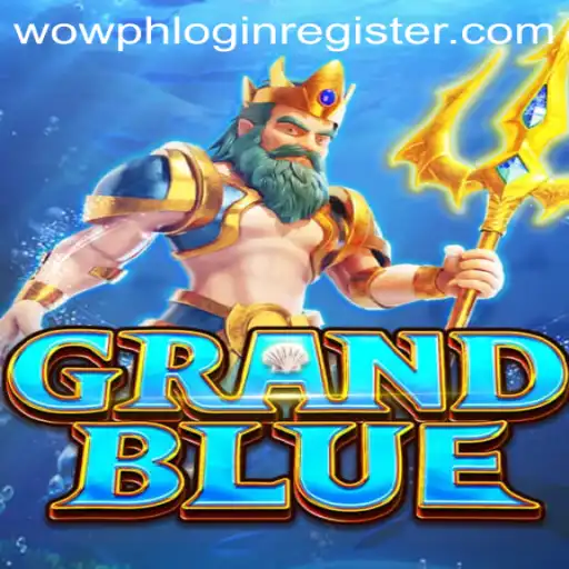 Discover GRANDBLUE: An Immersive Gaming Experience with Seamless Login and Registration